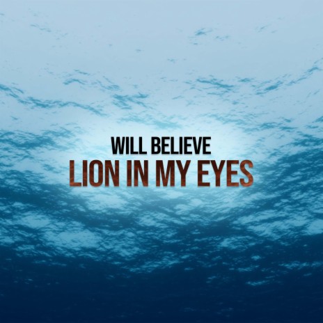 Lion In My Eyes | Boomplay Music