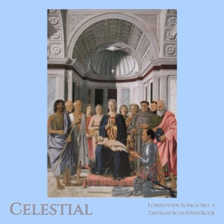 Forbidden Songs No. 4 Celestial