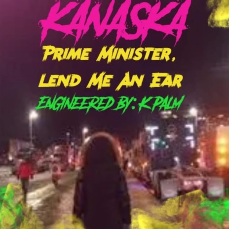 Prime Minister, Lend Me An Ear | Boomplay Music