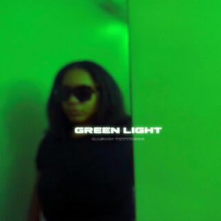 GREEN LIGHT