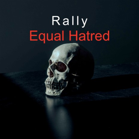 Equal Hatred