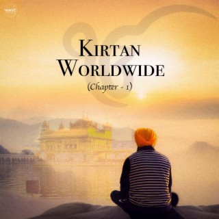 Kirtan Worldwide (Chapter 1)