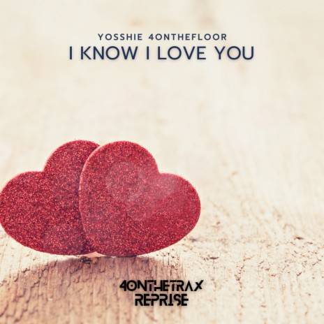 I Know I Love You (Ken Plus Ichiro Remix) | Boomplay Music