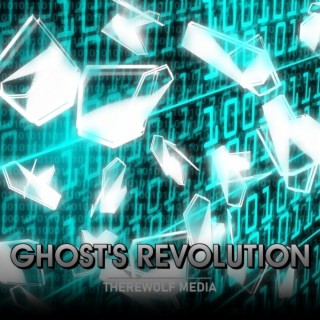 Ghost's Revolution