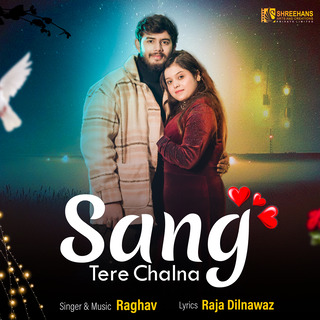 Sang Tere Chalna