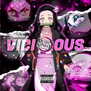 Vicious (Nezuko Rap)