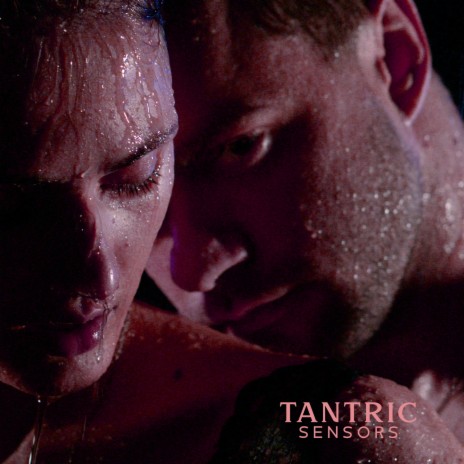 Tantric Sexuality | Boomplay Music