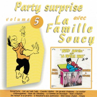 Vol. 5, Du bon temps avec La Famille Soucy