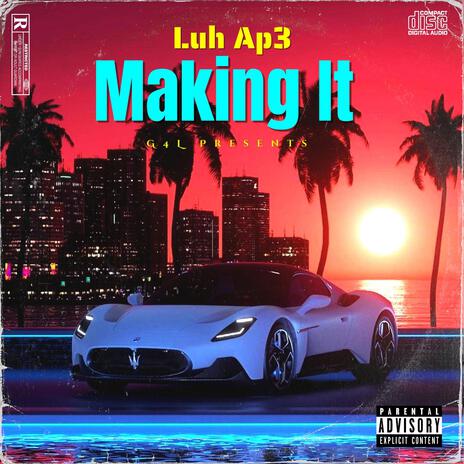 Making It | Boomplay Music