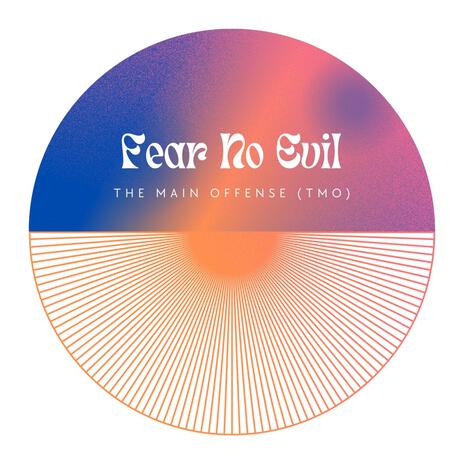 Fear No Evil | Boomplay Music