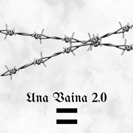 Una Baina 2.0 | Boomplay Music