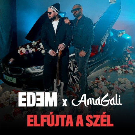 Elfújta a szél ft. AmaGali | Boomplay Music