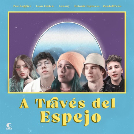 A Través Del Espejo (feat. Kendall Peña & Melanie Espinosa) | Boomplay Music