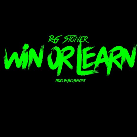 Win Or Learn | Boomplay Music