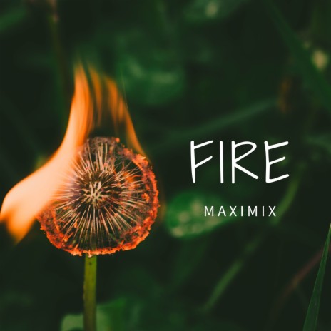 Fire | Boomplay Music