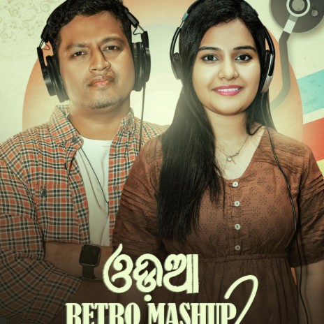 Odia Retro Mashup2 ft. Debanshi Dash | Boomplay Music