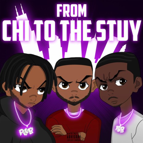 From Chi To The Stuy (Radio Edit) ft. Popoutboyz | Boomplay Music
