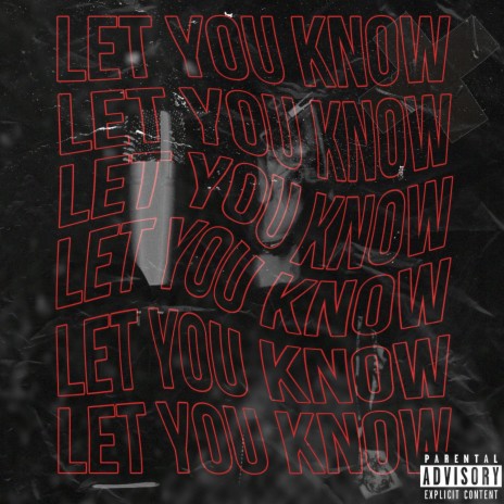 Let You Know | Boomplay Music