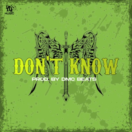 Don't know | Boomplay Music