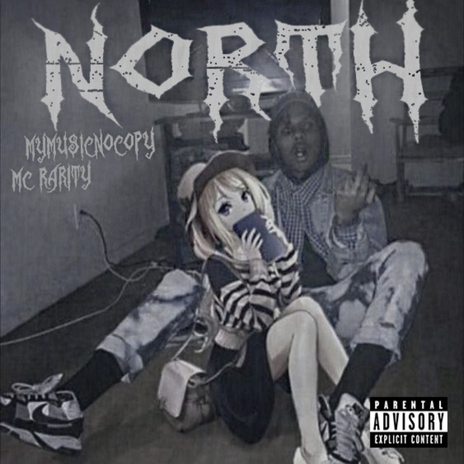 NORTH ft. MyMusicNoCopy | Boomplay Music