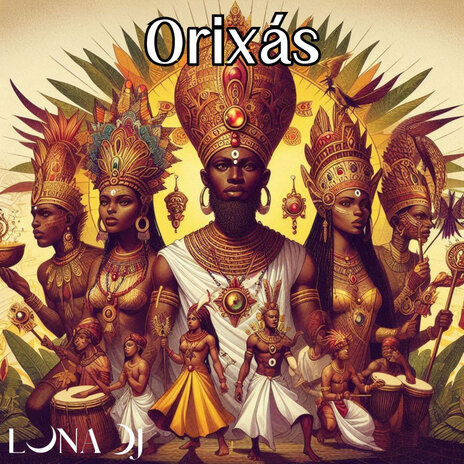 Orixás ft. Rafaela Luna | Boomplay Music