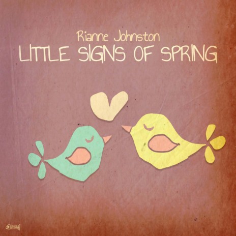 Little Signs of Spring | Boomplay Music