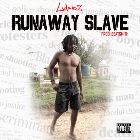 Runaway slave