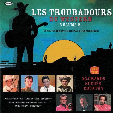 La Vie D'un Cowboy ft. Le soldat Roland Lebrun | Boomplay Music