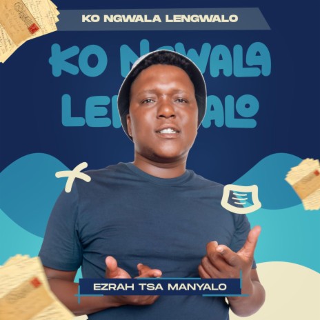 Ko ngwala lengwalo | Boomplay Music