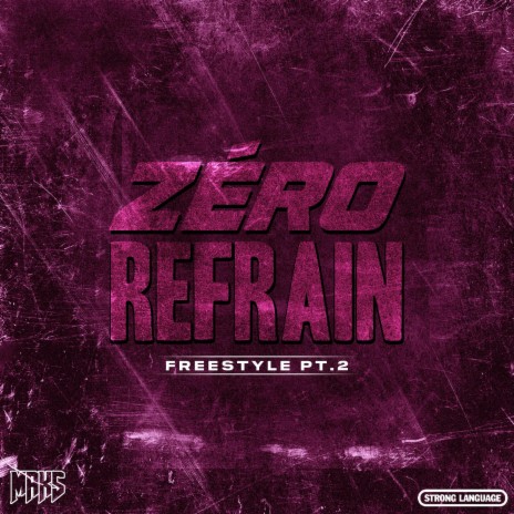 Zéro refrain pt.2 | Boomplay Music