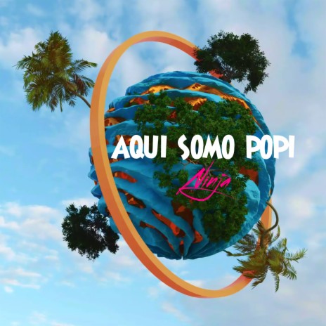 Aqui Somo Popi | Boomplay Music