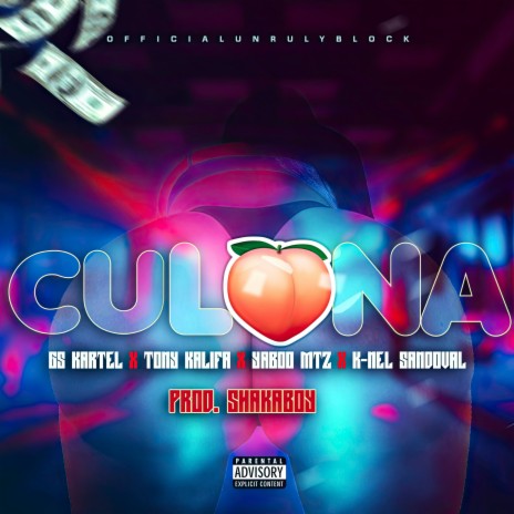 Culona ft. Tony Kalifa, K-Nel Sandoval & Yaboo Mtz | Boomplay Music