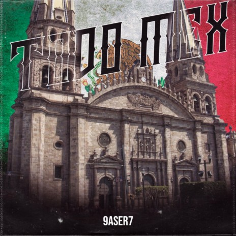 Todo Mex | Boomplay Music