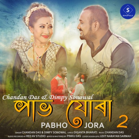 Pabho Jora 2 ft. Dimpy Sonowal | Boomplay Music