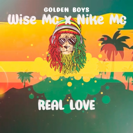 REAL LOVE ft. Mc Nike & Wise Mc | Boomplay Music