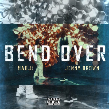Bend Over ft. Jenny Brown | Boomplay Music
