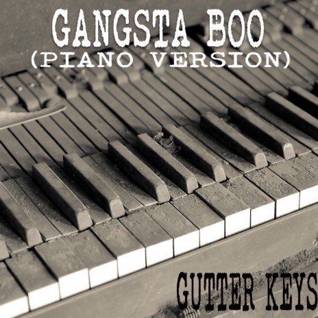 Gangsta Boo (Piano Version)