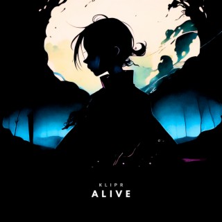 Alive