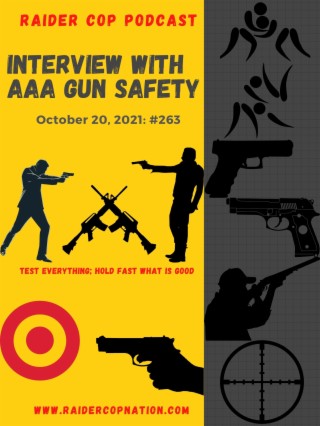 An Interview With AAA Gun Safety #263