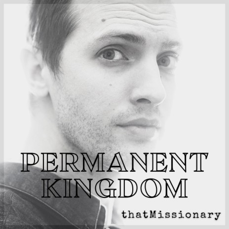 Permanent Kingdom