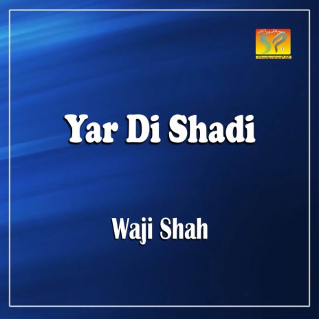 Yar Di Shadi | Boomplay Music