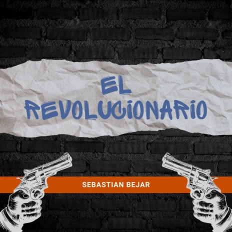 El Revolucionario | Boomplay Music