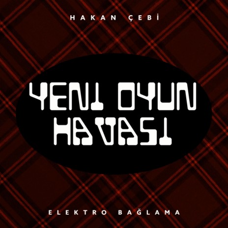 Yeni oyun havası ritmi ve elektro bağlama | Boomplay Music