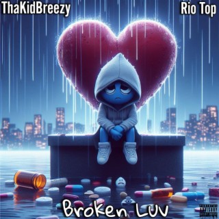 Broken Luv ft. Dario lyrics | Boomplay Music