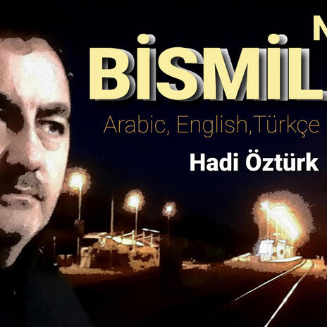 Bismillah - Hadi Öztürk 2025 | Boomplay Music