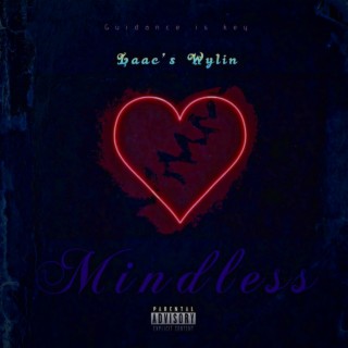 Mindless lyrics | Boomplay Music