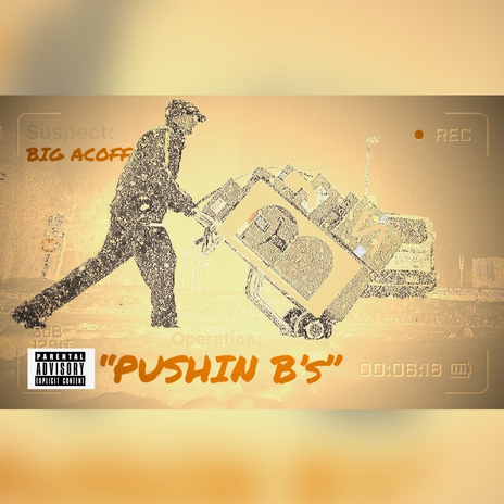 PUSHIN B's | Boomplay Music