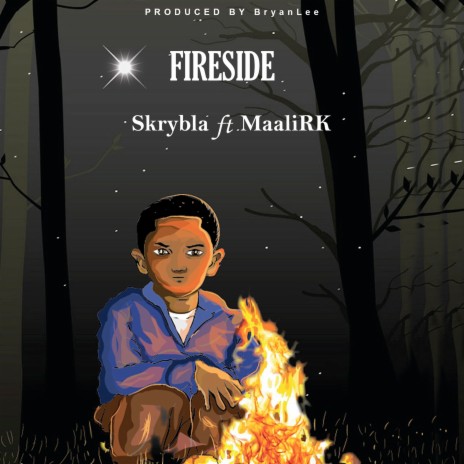 Fireside ft. Maali RK | Boomplay Music