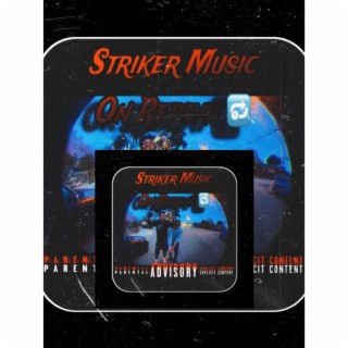 Striker Music ON REPEAT