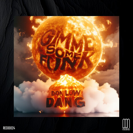 Gimme Some Funk ft. Dang | Boomplay Music